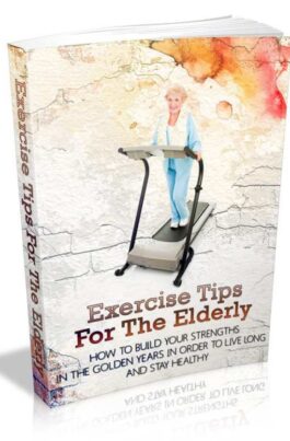 Exercise Tips For The Elderly