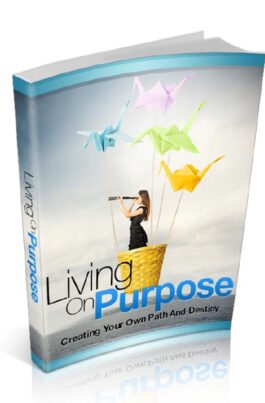 Living on Purpose